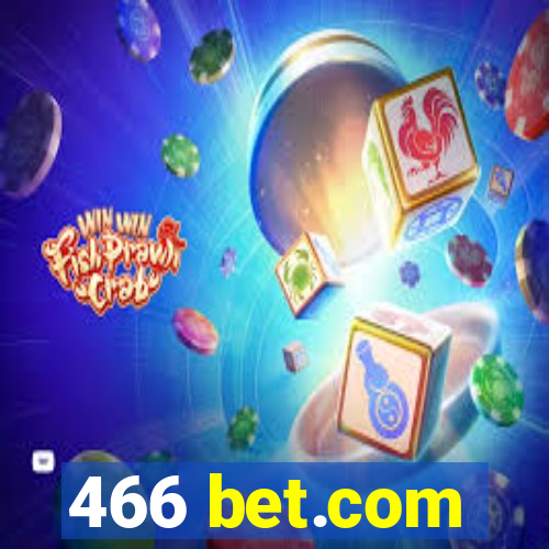 466 bet.com